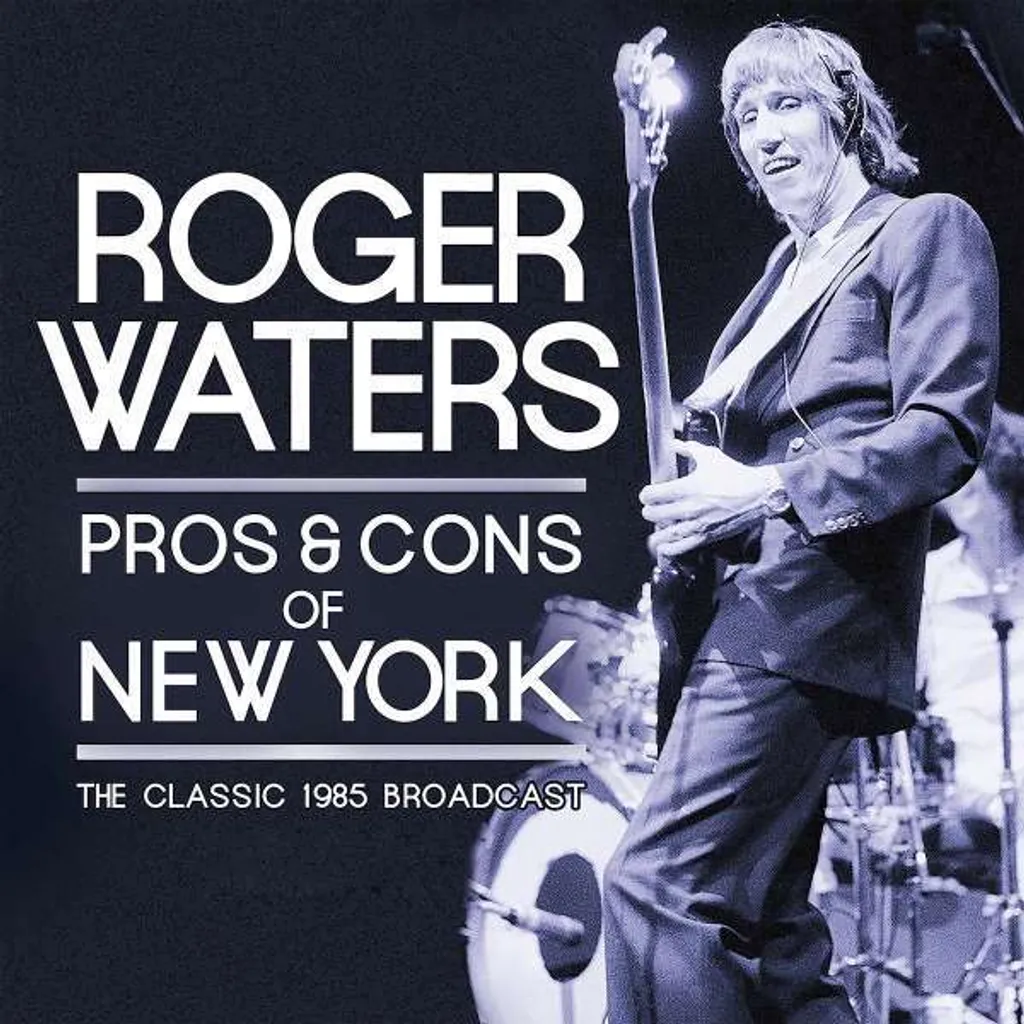 CD Audio Roger Waters Avantages et inconvénients de New York Musique