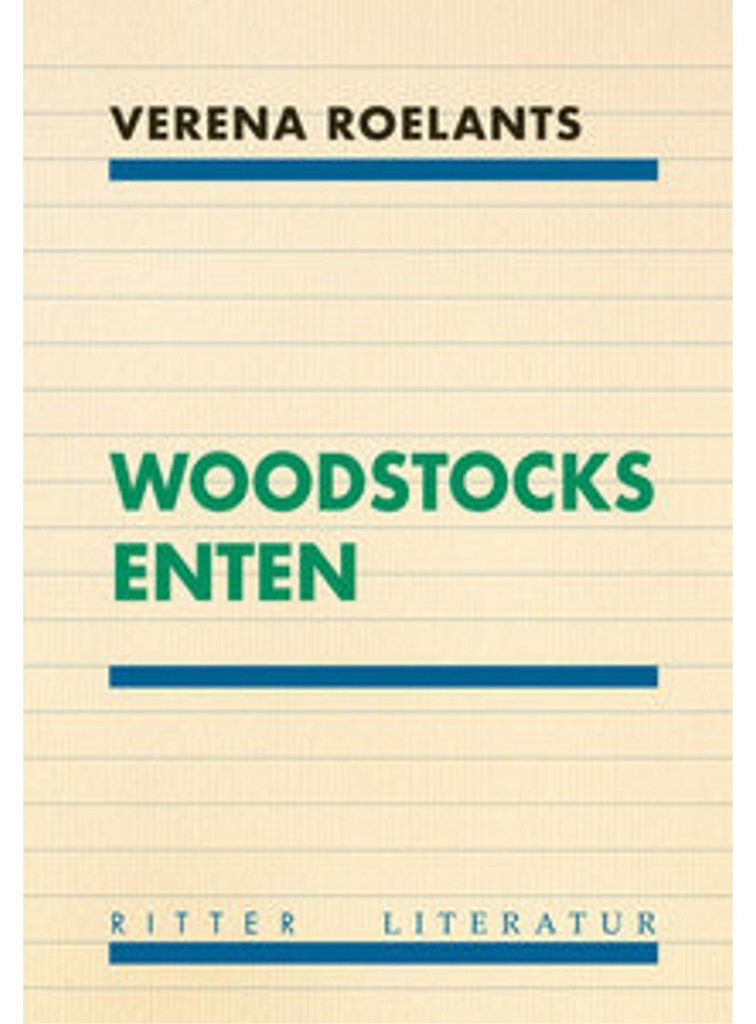 Woodstocks Enten von Verena Roelants – Multisensorische Poetik über existentielle Zerwürfnisse