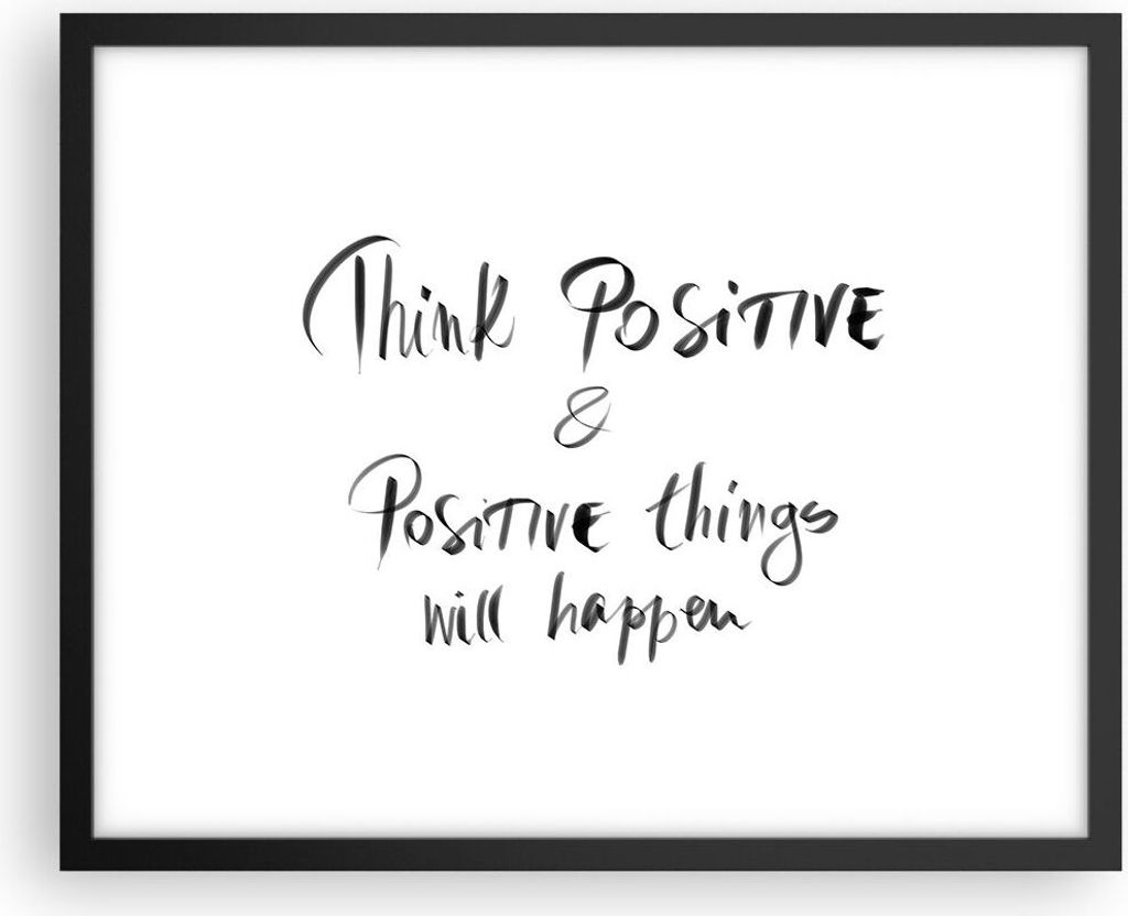 Gerahmtes Poster - Schwarzer Rahmen - Motto Gedanke positiv - 50x40 cm - Wand Bild - Wanddeko - Wandbilder - Kunstposter - Wandposter - Bilderrahme...