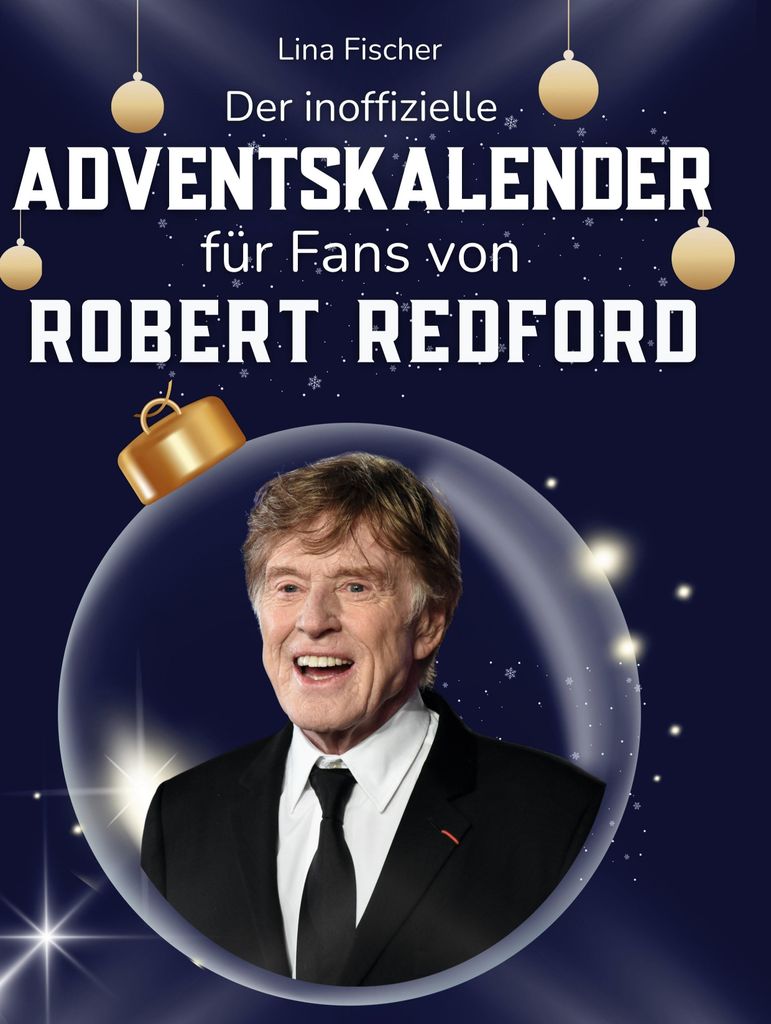 Der inoffizielle Adventskalender für Fans von Robert Redford