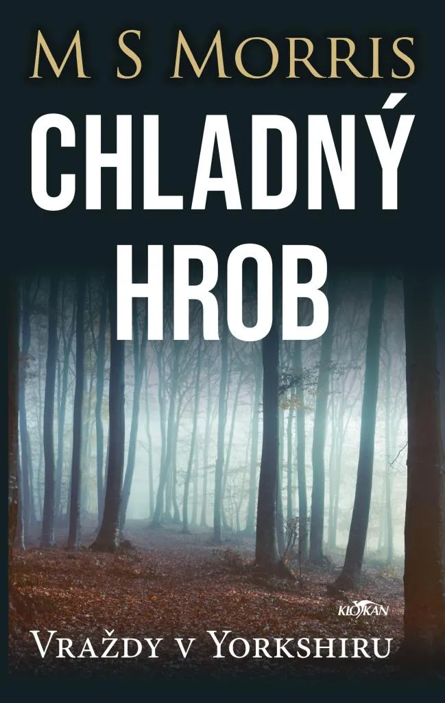Vraždy v Yorkshiru Chladný hrob M S Morris Edition de Collection Broché