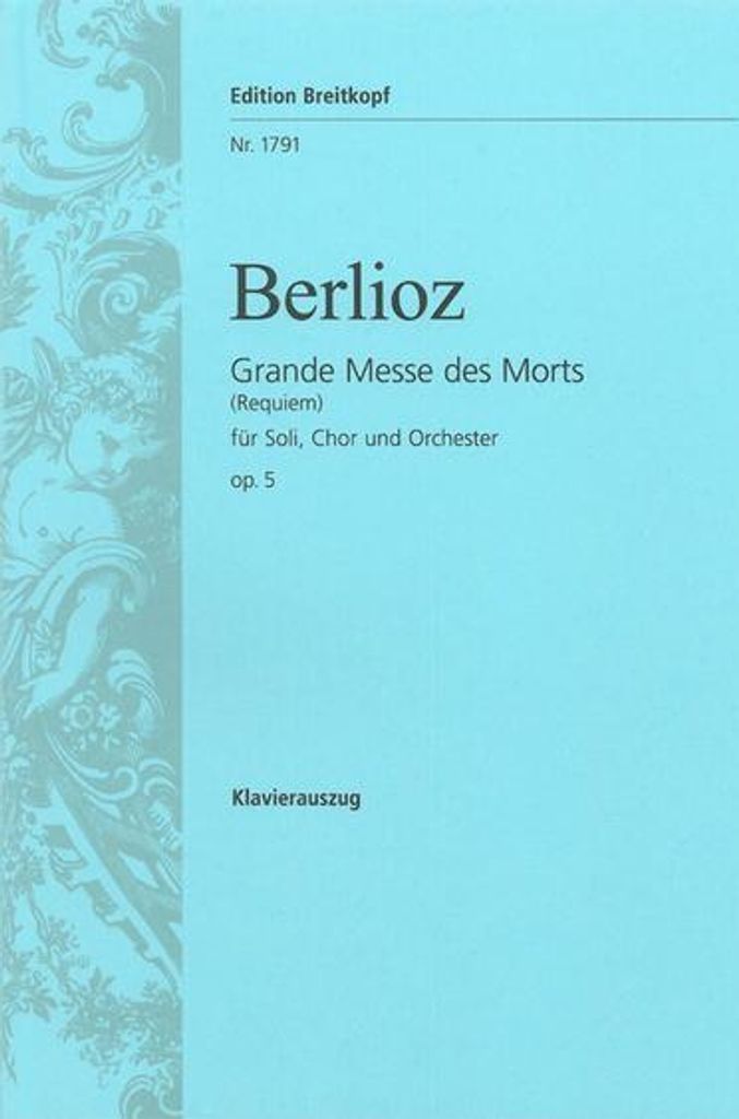 Große Totenmesse op. 5für Soli, Chor und Orchester