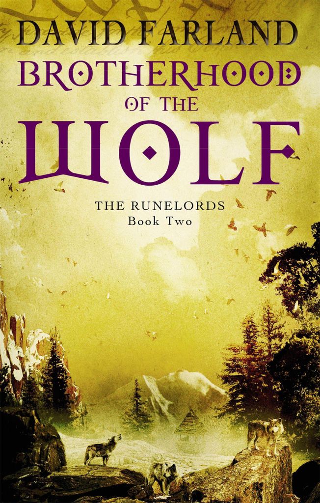 Runelords (02): brotherhood of the wolf