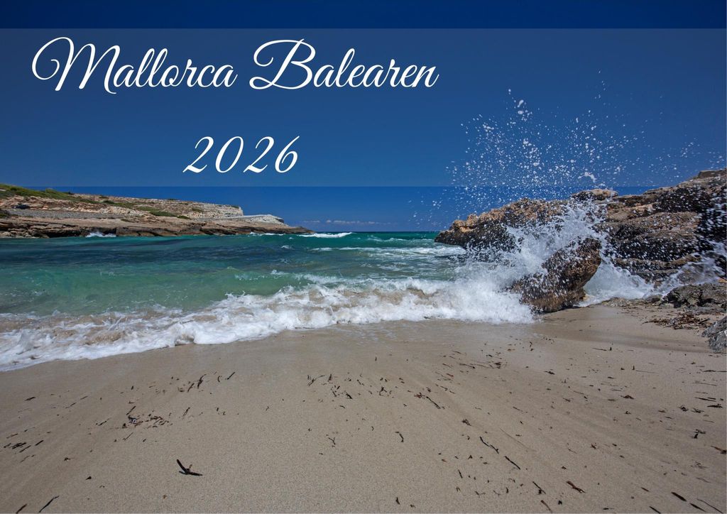 raxxa Premium-Monatskalender Traumhafte Balearen Insel 2026 DIN-A2 quer