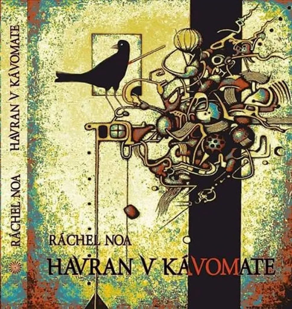 Havran v kávomate Ráchel Noa : le roman idéal contre l'ennui littéraire