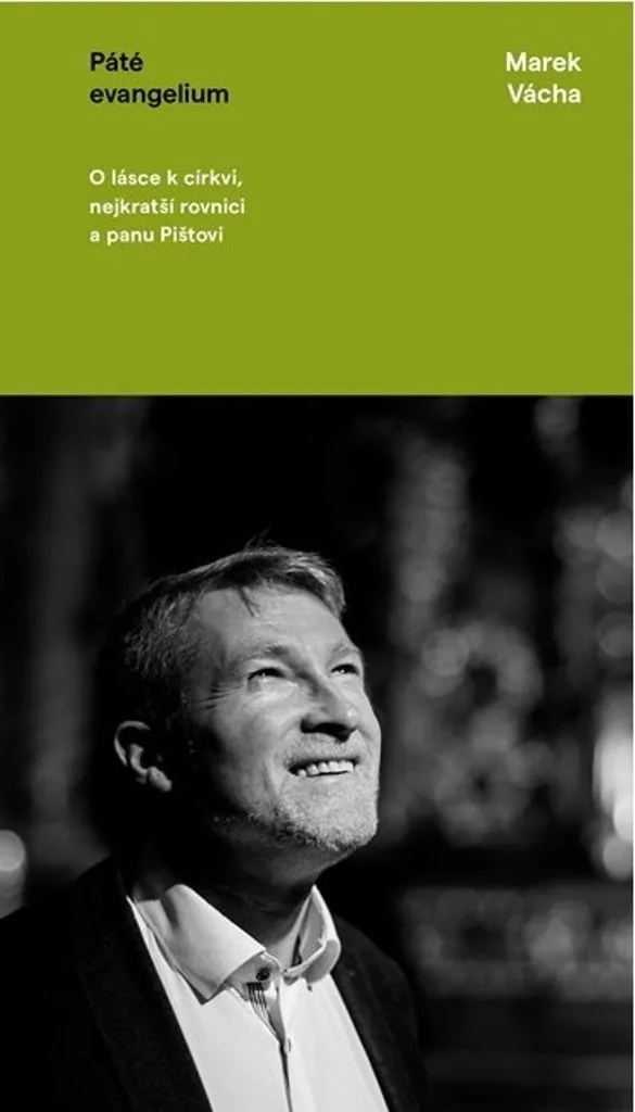 Livre Páté evangelium de Vácha pour concilier science et foi