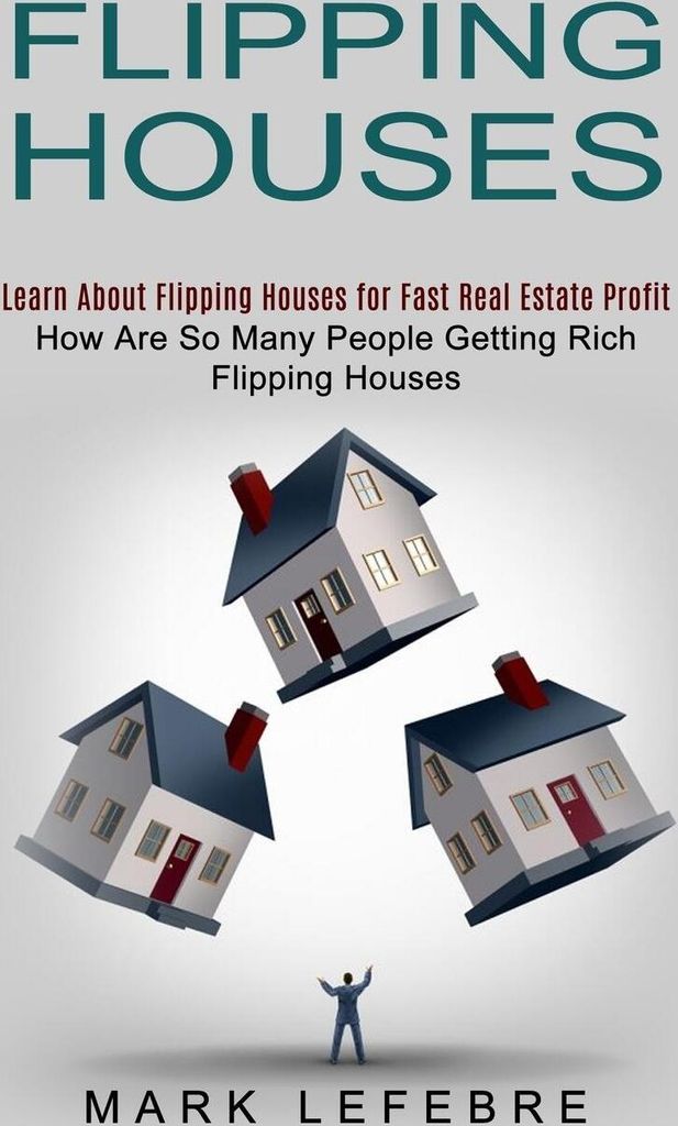 Flipping Houses