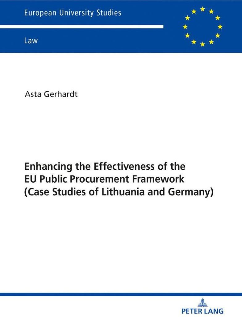 Enhancing the Effectiveness of the EU Public Procurement Framework