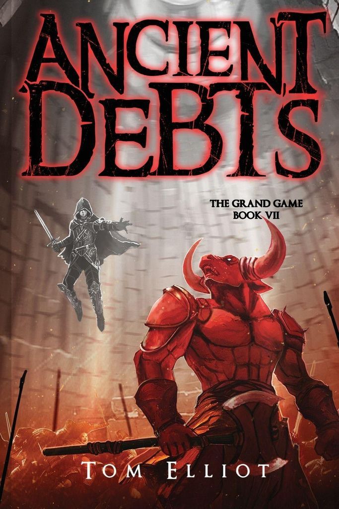Ancient Debts, The Grand Game, Book 7
