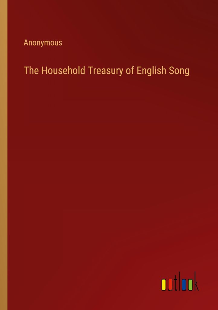 The Household Treasury of English Song