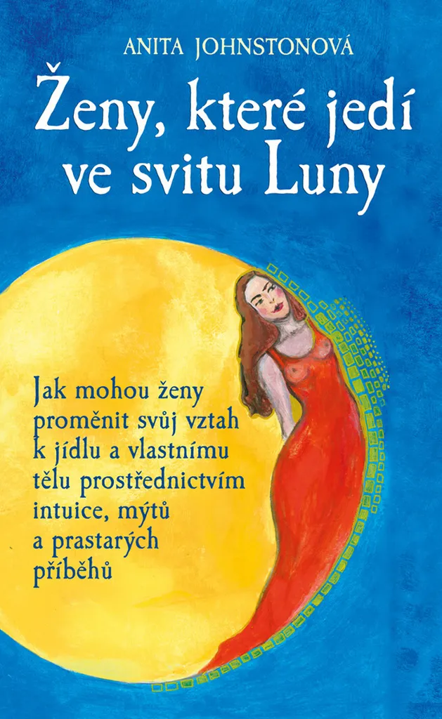 Stopper les compulsions alimentaires : Livre Femmes qui mangent à la lune