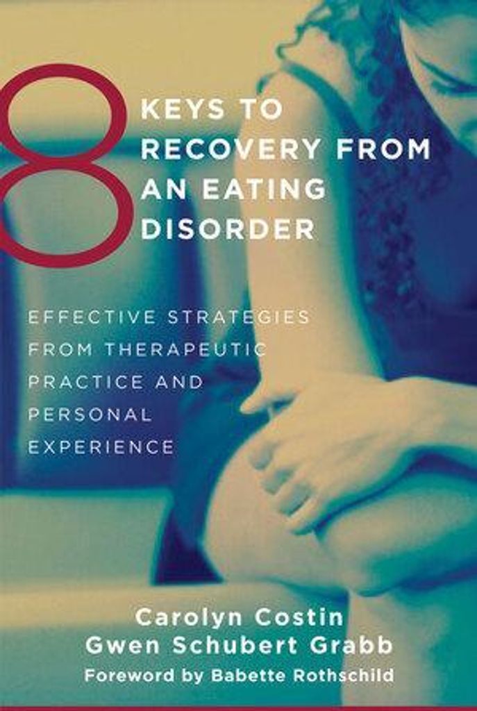 8 Keys To Recovery From An Eating Disor – Lingua: Inglese