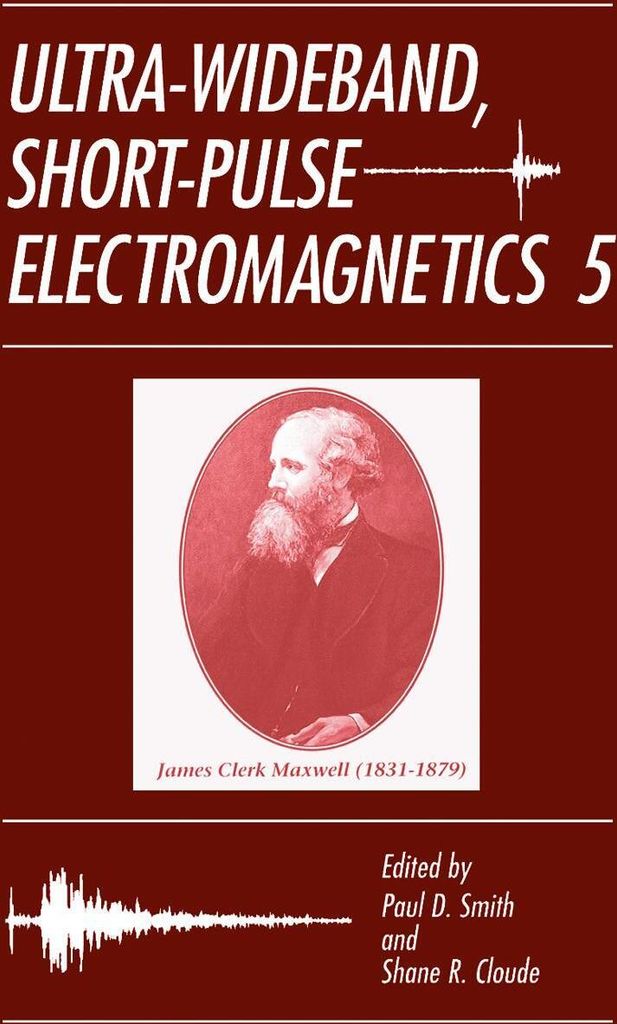 Ultra-Wideband, Short-Pulse Electromagnetics 5