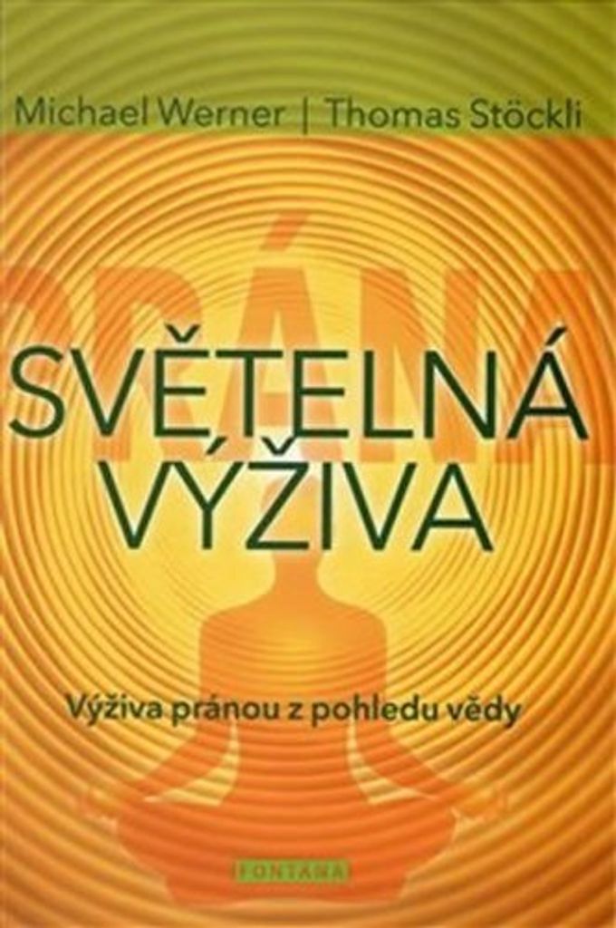 Světelná výživa (Stöckli Thomas)