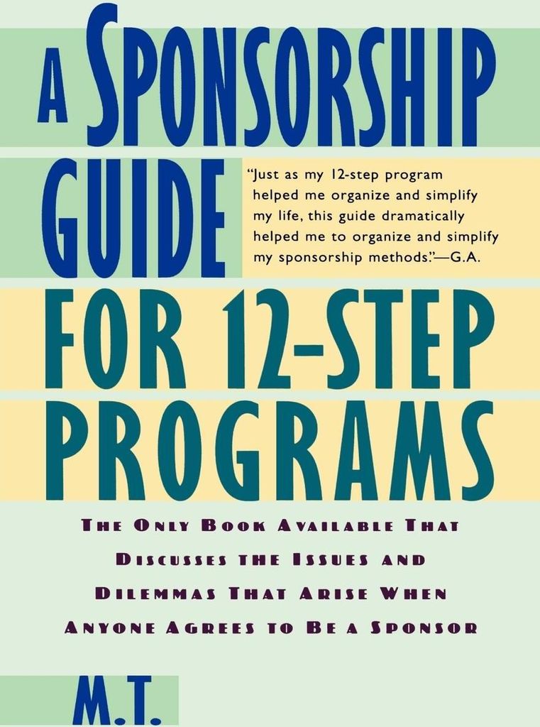 A Sponsorship Guide for 12-Step Programs