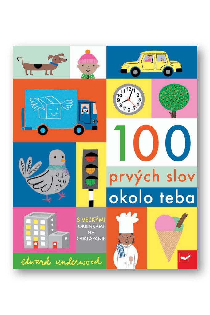 100 prvých slov okolo teba | Edward Underwood