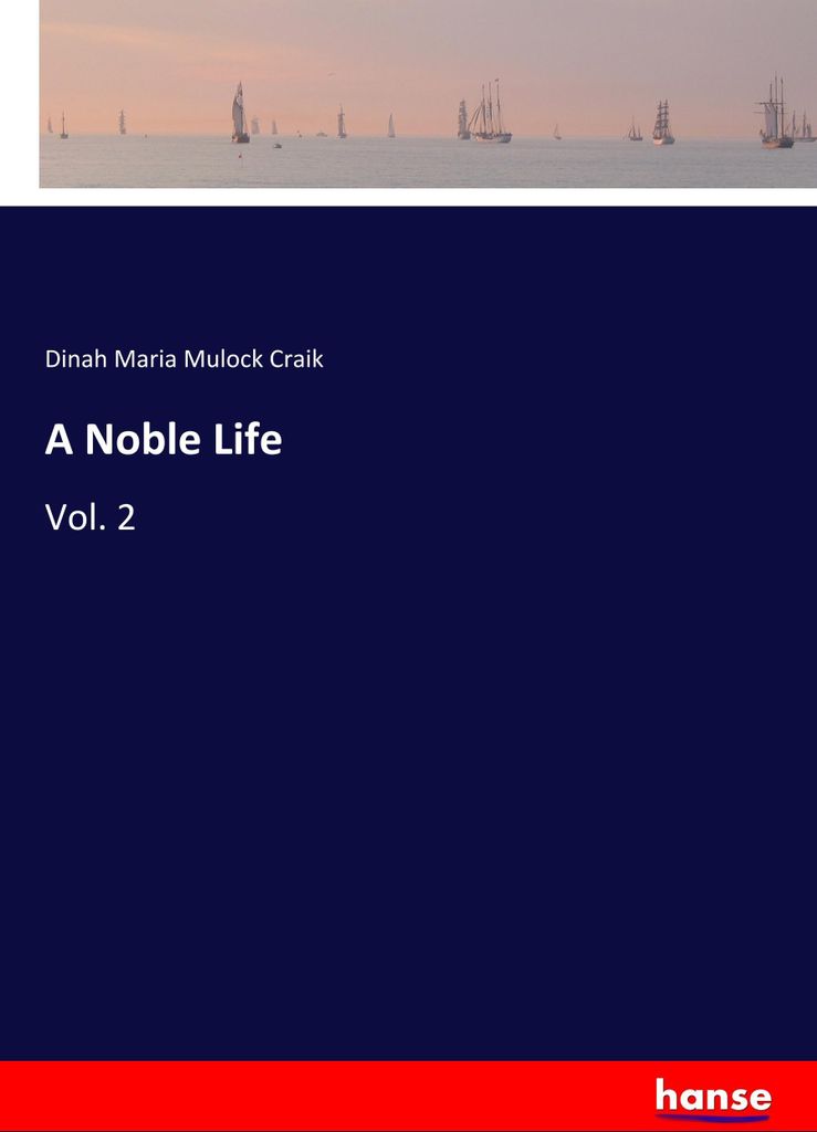 A Noble Life