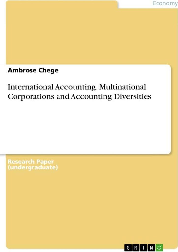 International Accounting. Multinational Corporations and Accounting Diversities