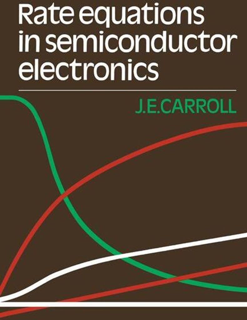 Rate Equations in Semiconductor Electronics