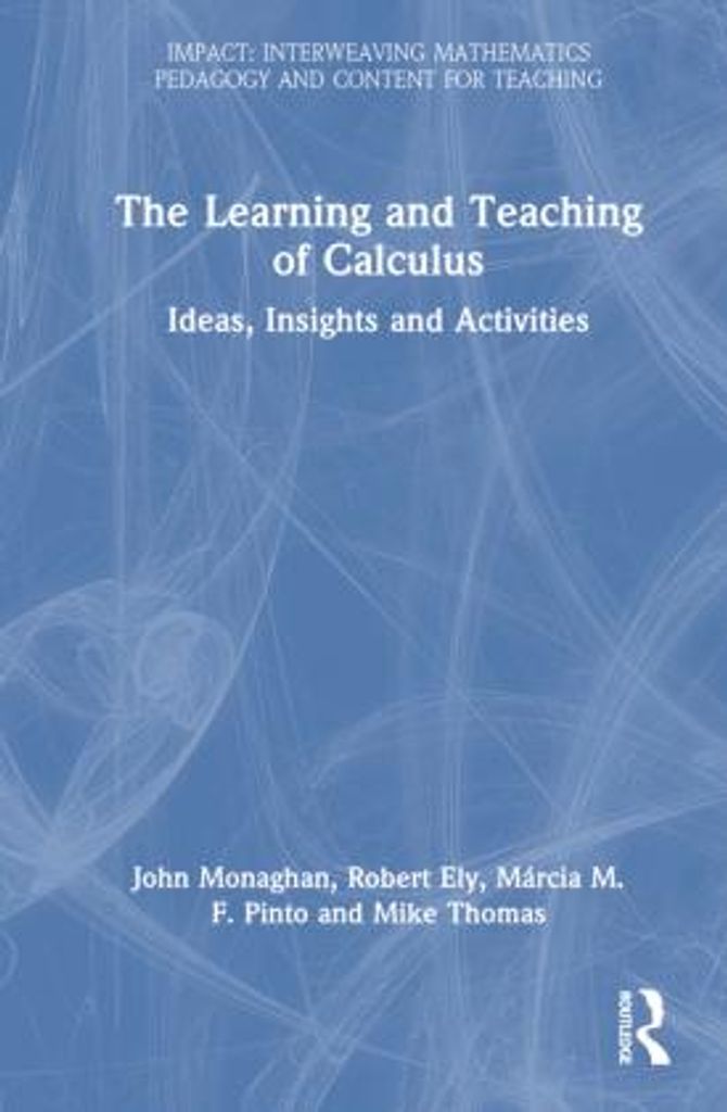 The Learning and Teaching of Calculus
