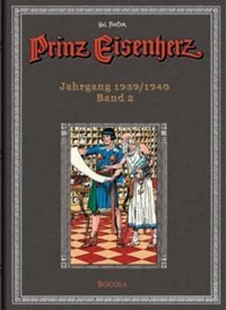 Prince Cœur de Fer Édition Complète Hal Foster Tome 2 pour Collectionneur