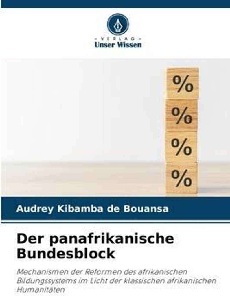 Der panafrikanische Bundesblock