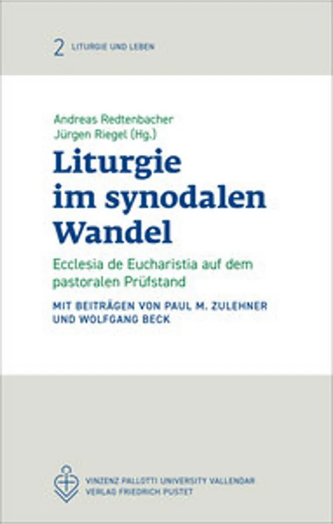 Essai Liturgie im synodalen Wandel : Analyse du renouveau liturgique actuel
