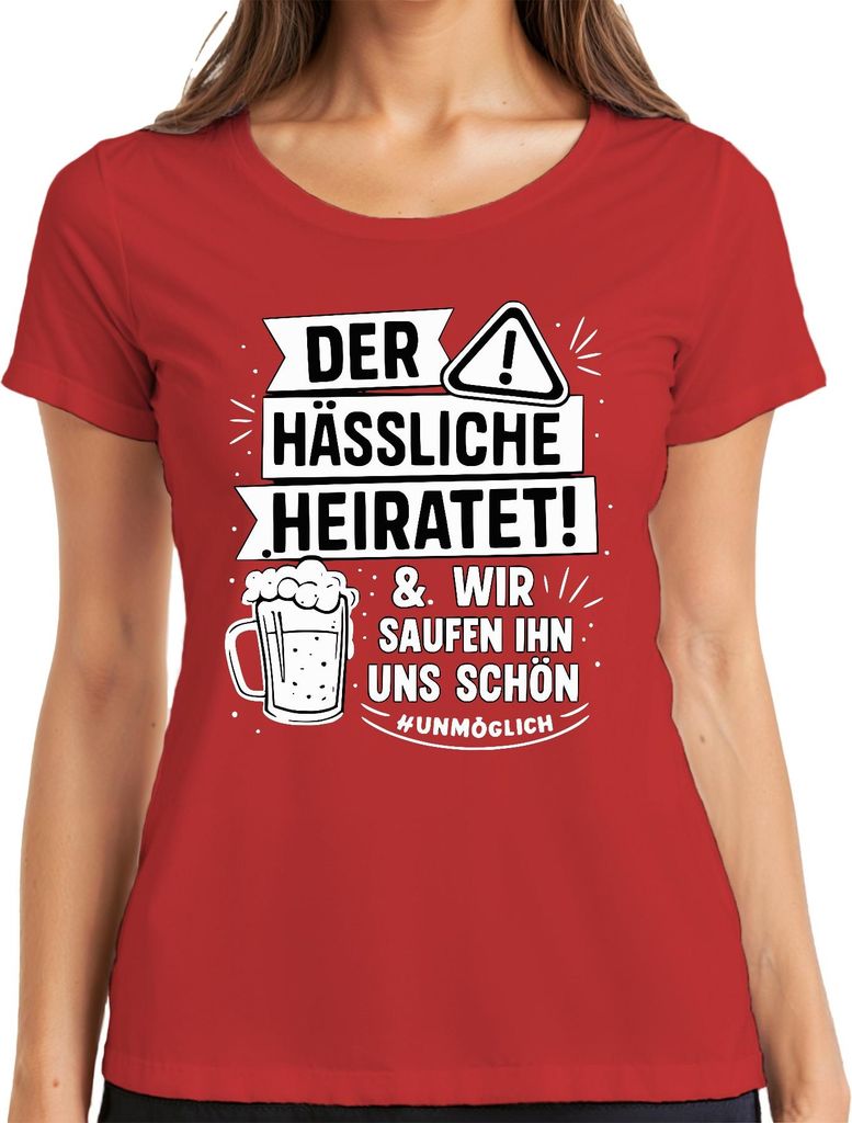 Der hässliche heiratet wir saufen ihn schön JGA Bier Party Lustig Damen T-Shirt, Rot, XXL