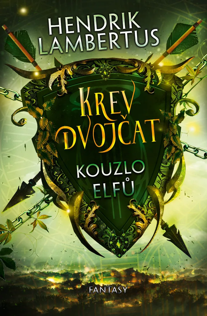 Kouzlo elfů Krev dvojčat 2 : Tome de Fantasy à la Magie Ancestrale