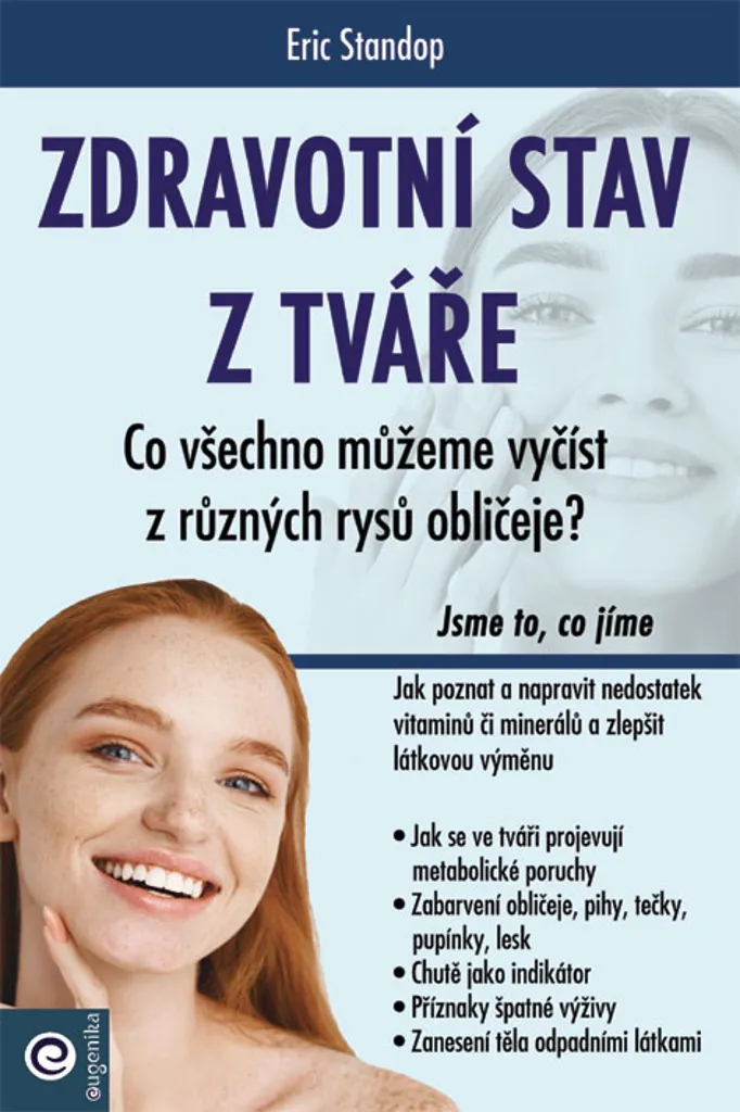 Méthode Eric Standop Zdravotní stav z tváře : Analyse du Visage Santé