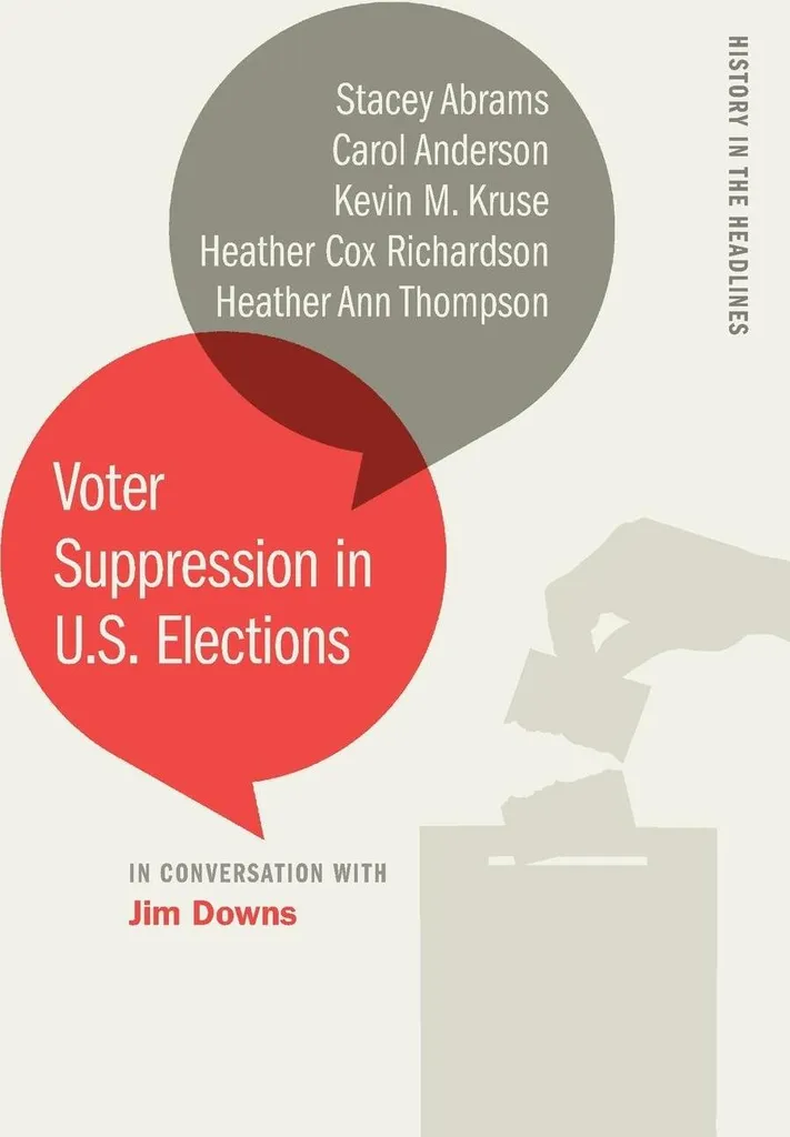 Livre Voter Suppression in U.S. Elections : Analyse du Droit de Vote USA