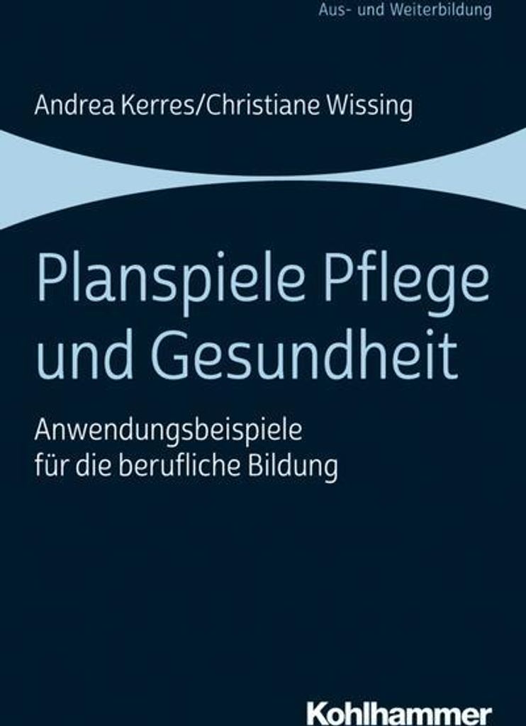 Planspiele Pflege und Gesundheit