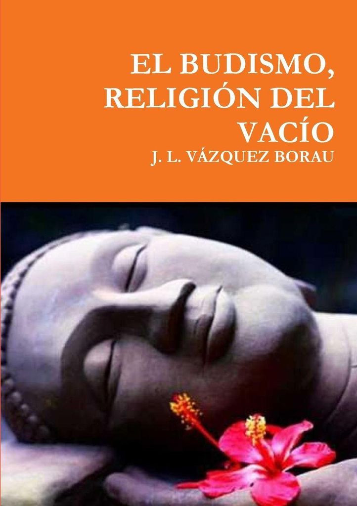 El Budismo, Religión Del Vacío