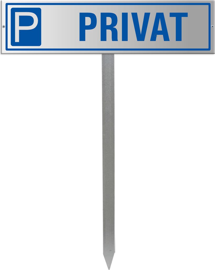 Parkplatzschild Schild Parkplatz Privat - Aluminium silber eloxiert 400x100 mm + Erdspiess