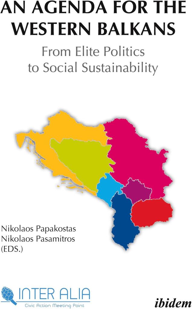 An Agenda for the Western Balkans: From Elite Politics to Social Sustainability