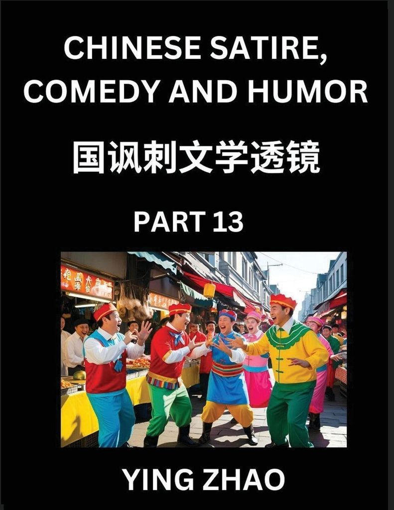 Learn Chinese Satire, Comedy and Humor Stories (Part 13) - Practice Reading Mandarin Chinese Textbooks, A Beginners Guide to Learn Ancient Language...