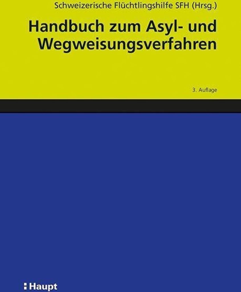 Handbuch zum Asyl- und Wegweisungsverfahren
