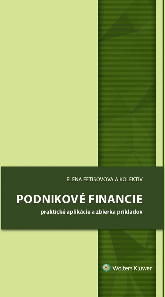 Finance d'entreprise : applications pratiques et exercices corrigés