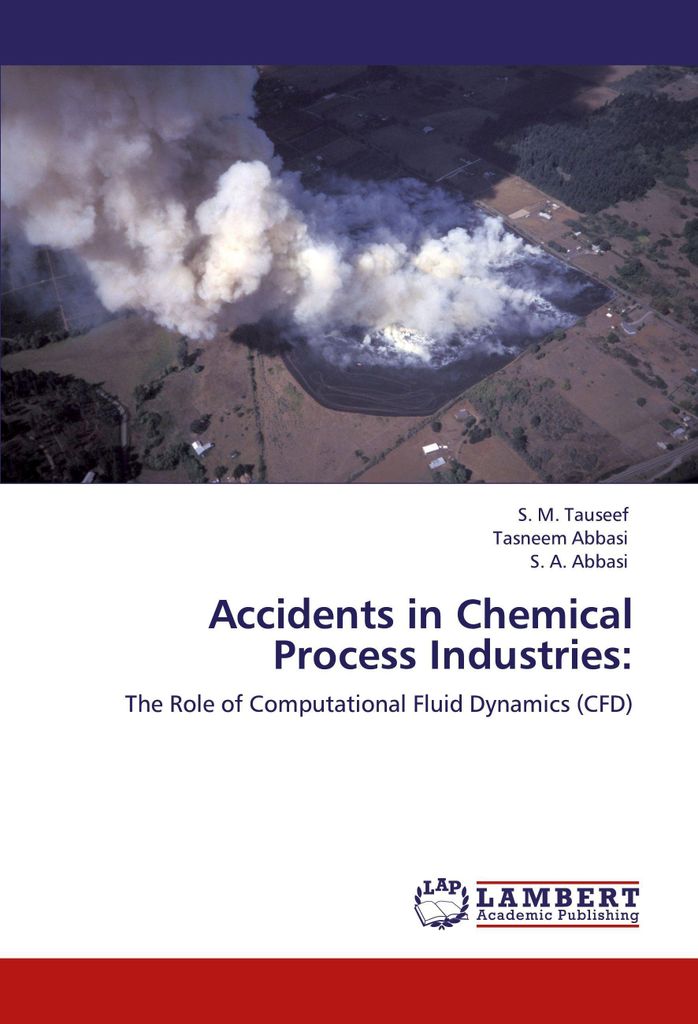Accidents in Chemical Process Industries: