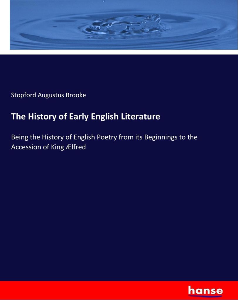 The History of Early English Literature