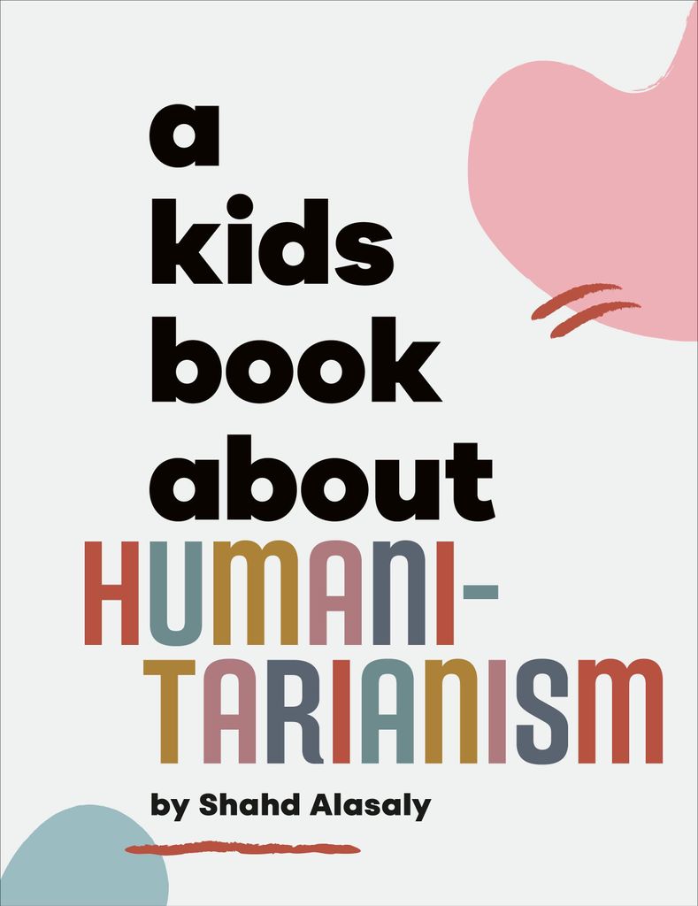 Kids Book About Humanitarianism – Lingua: Inglese