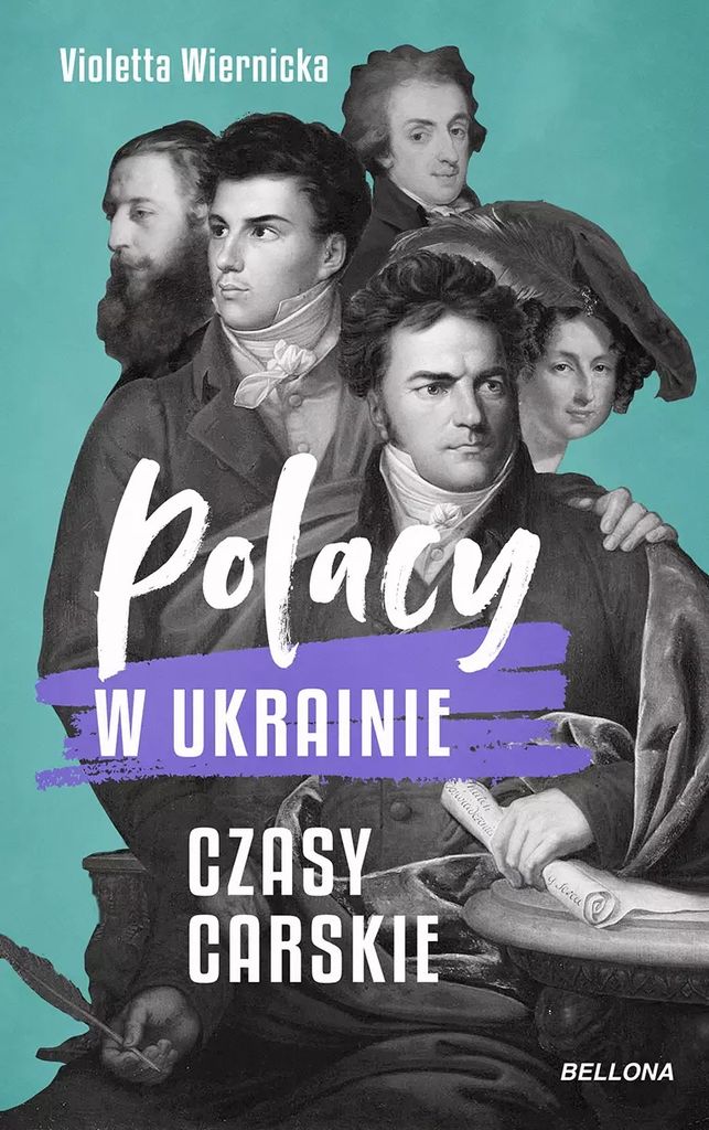 Polacy w Ukrainie Czasy carskie - Violetta Wiernicka (Buch auf Polnisch)