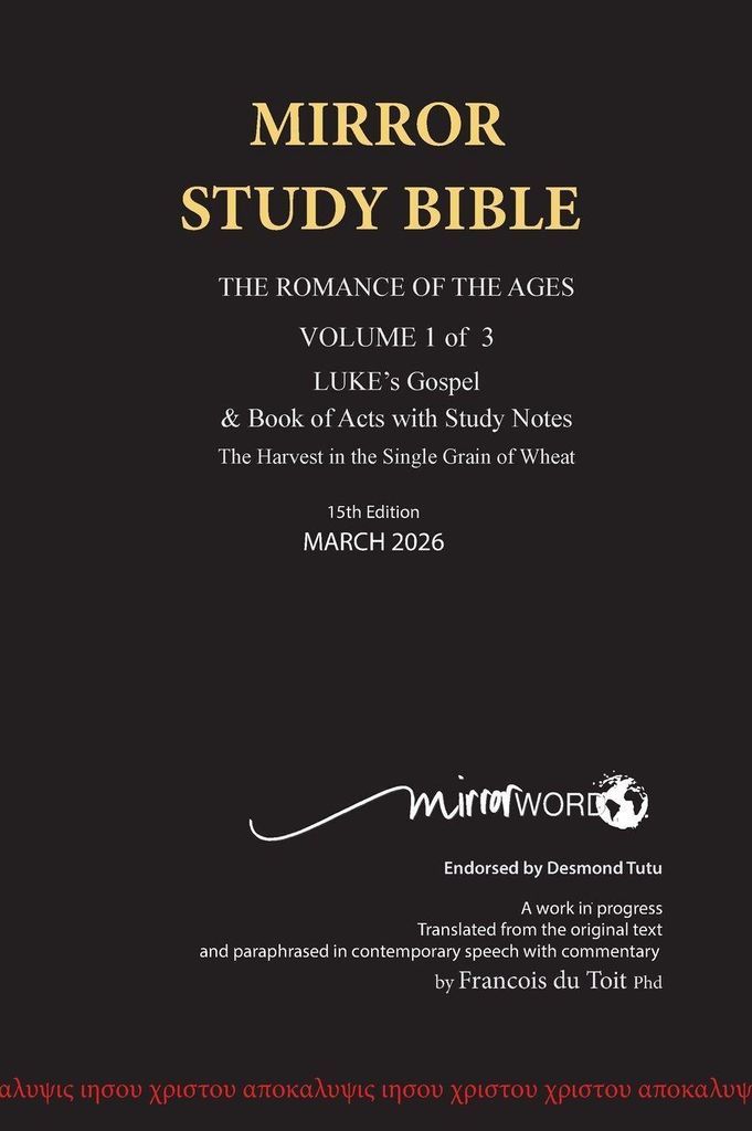 HARDback MARCH 2026 UPDATE Volume 1 LUKE's Gospel & Acts with Commentary 724p 15th Edition MIRROR STUDY BIBLE