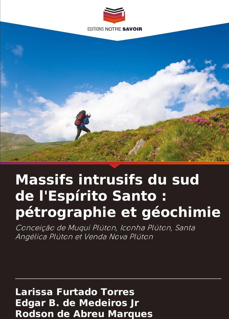 Massifs intrusifs du sud de l'Espírito Santo : pétrographie et géochimie