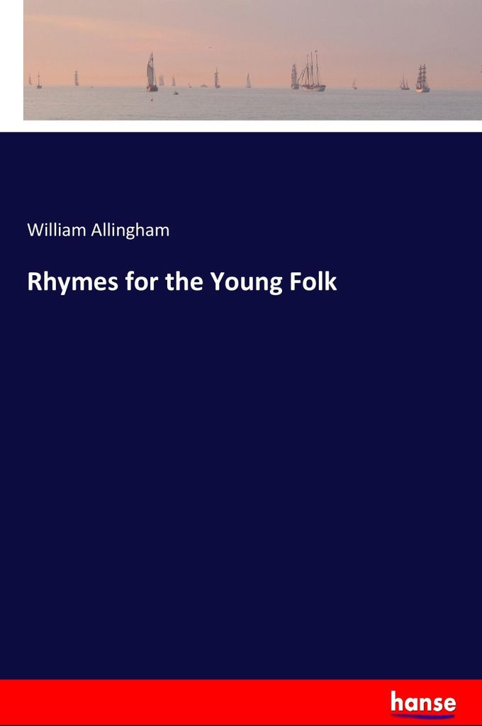 Rhymes for the Young Folk