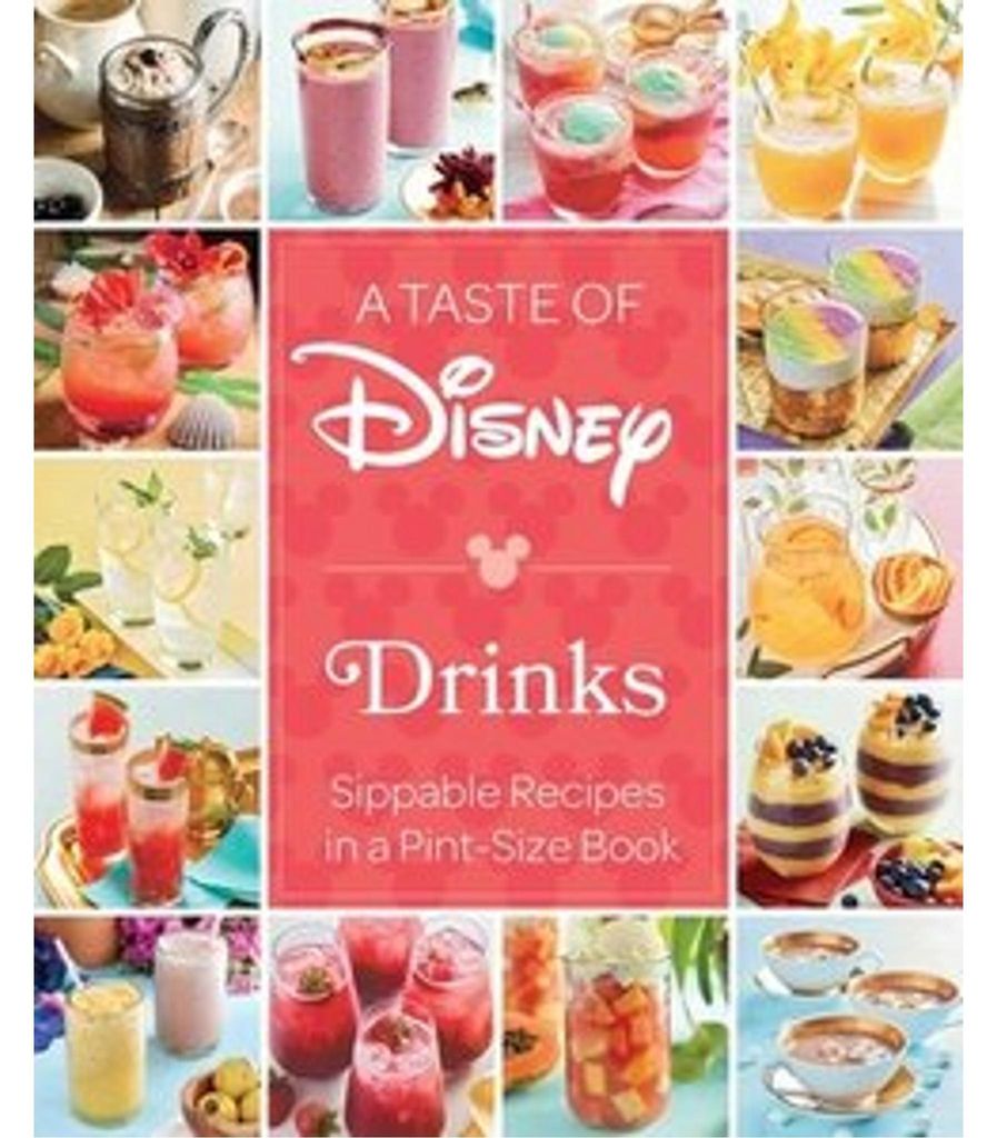 A Taste of Disney: Drinks