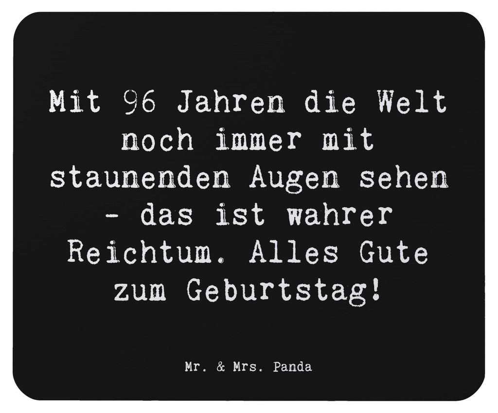 Mr. & Mrs. Panda Mousepad Spruch 96. Geburtstag Freude - Schwarz - Geschenk, liebevoll, laptop mauspad, gestaltet, inspirierend, wahrer Reichtum, A...