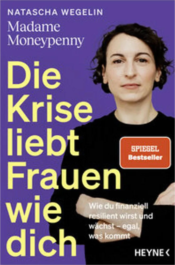 Die Krise liebt Frauen wie dich : Analyse et stratégies pour les femmes