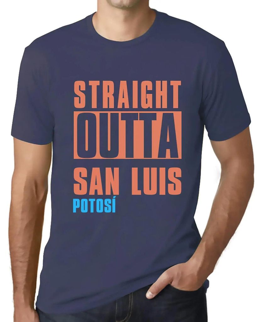 Herren Grafik T-Shirt Straight Outta San Luis Potosí Öko-Verantwortlich Vintage Jahrgang Kurzarm Lustige Druck Geburtstag Geschenk Mann