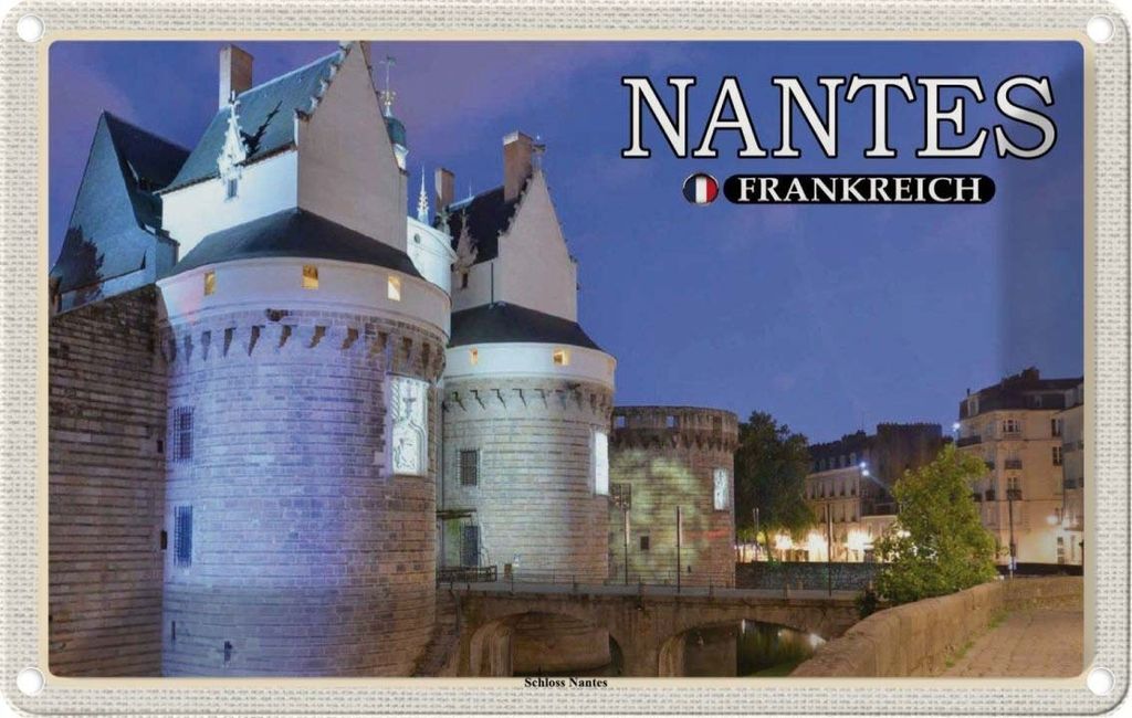 vianmo Blechschild 12x18 cm Nantes Frankreich Schloss Abenteuer Reisen Urlaub